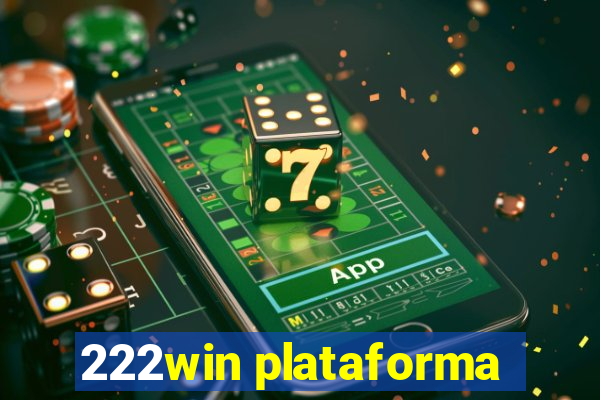 222win plataforma